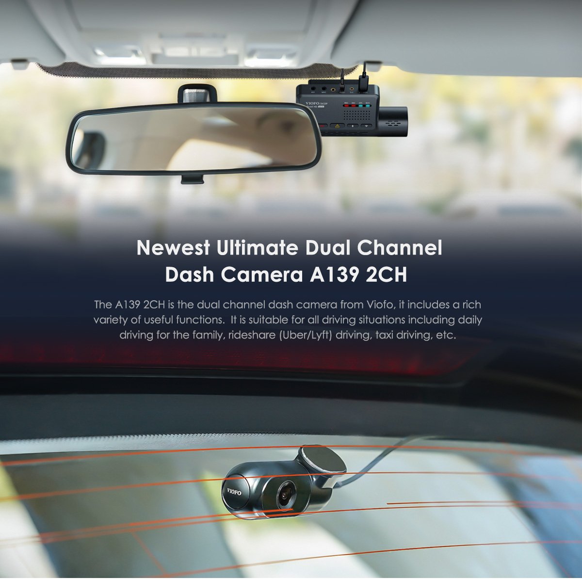 VIOFO A139 2CH Front and Rear DashCam